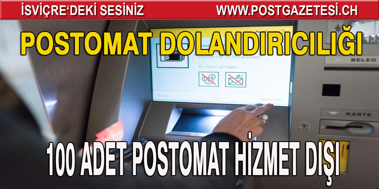 DOLANDIRICILARIN HEDEFİNDE BU DEFA POSTOMATLAR VAR