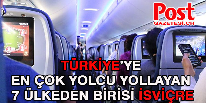 Türkiye'ye en fazla yolcu Avrupa'dan geldi