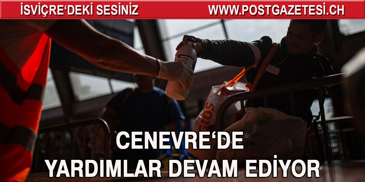 Cenevre’de yardımlar devam ediyor