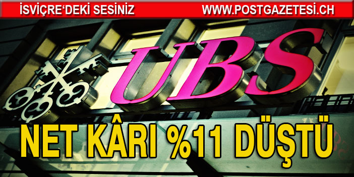 UBS'in net kârı %11 düştü