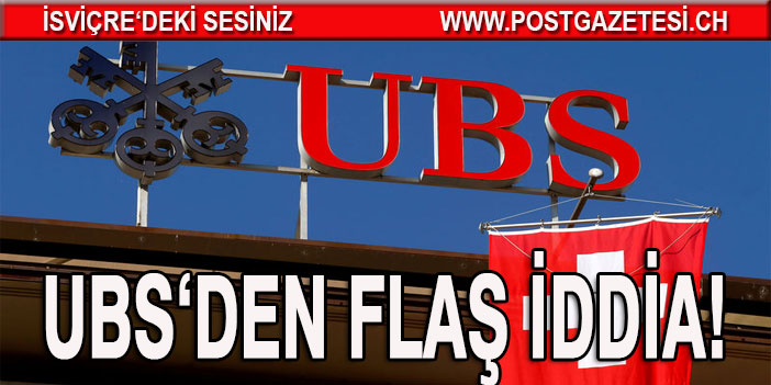 UBS: ABD İsviçre'yi döviz manipülatörü olarak tanımlayabilir