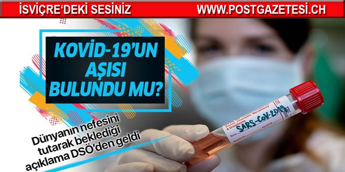 Dünya Sağlık Örgütü aşı için bekledikleri tarihi açıkladı!