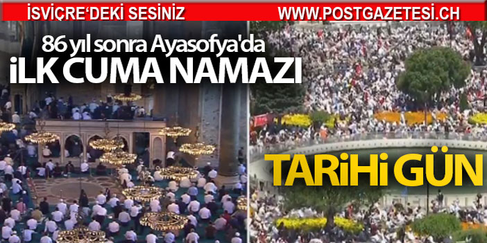 Tarihi gün! Ayasofya'da 86 yıl sonra ilk namaz