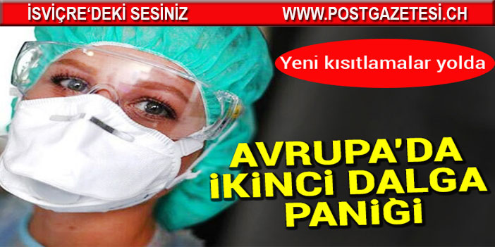 Avrupa’da ikinci dalga paniği