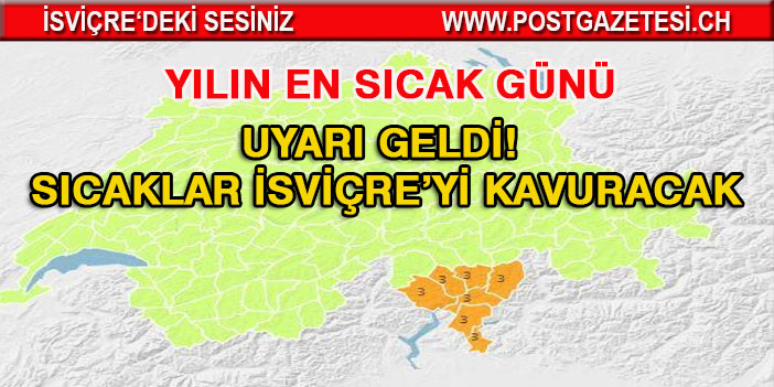 İSVİÇRE’DE 34,4 DERECE GÖRÜLDÜ