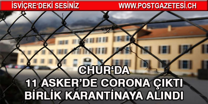 Chur'daki askeri birlikte Corona Vakası