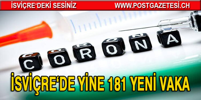 İSVİÇRE’DE CORONA VİRÜSÜ VAKASI SAYILARI  