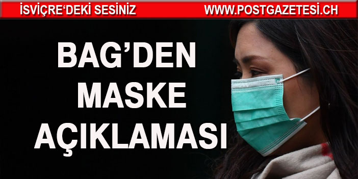 BAG'den maske açıklaması