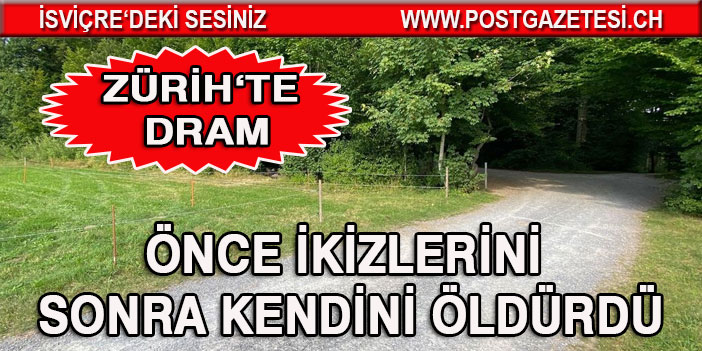 İKİZ KIZLARINI ÖLDÜRDÜ VE İNTİHAR ETTİ