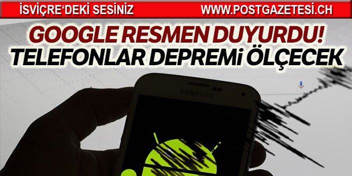 Android telefonların hepsi artık birer sismograf