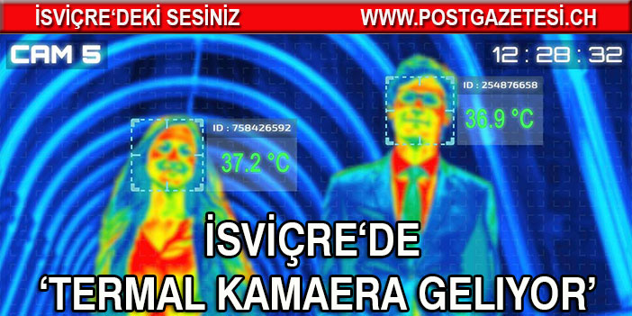 Termal Kameralar geliyor