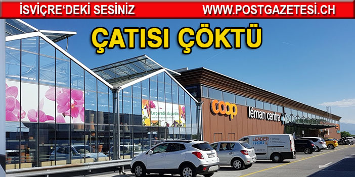 Coop alış veriş merkezinin çatısı çöktü