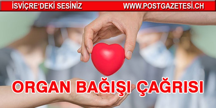 İsviçre, organ bağışı için kampanya başlattı