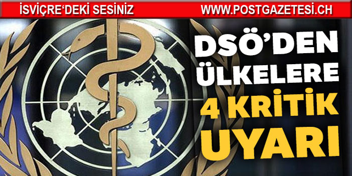 DSÖ’den ülkelere 4 kritik uyarı