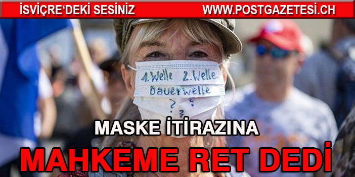 Federal Mahkeme, maske takmak itirazını reddetti