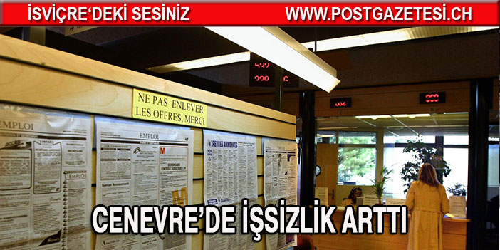 Cenevre’de ağustos ayında işsizlik arttı