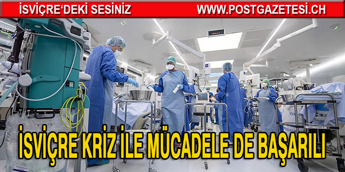 İsviçre krizle mücadele de başarılı