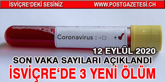 İSVİÇRE’DE CORONA SALGININDA SON 24 SAAT