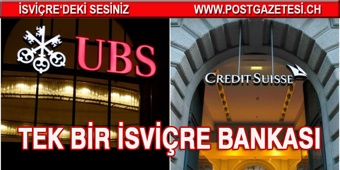 Hepsine Hükmedecek Tek Bir İsviçre Bankası