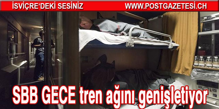 İsviçre tren yolları (CFF-SBB) gece tren ağını genişletiyor