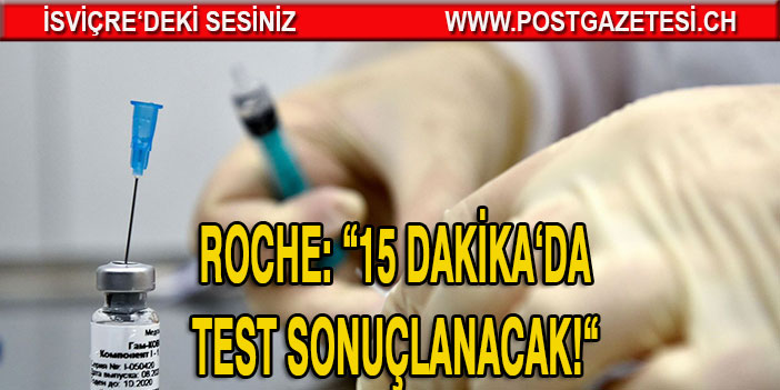 15 DAKİKA'DA TEST SONUÇLANACAK