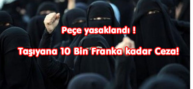 Peçe taşıyana  10 bin Frank Ceza