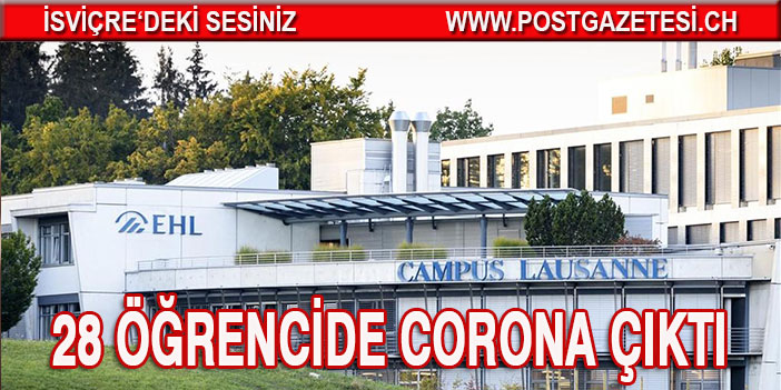 28 ÖĞRENCİDE CORONA ÇIKTI