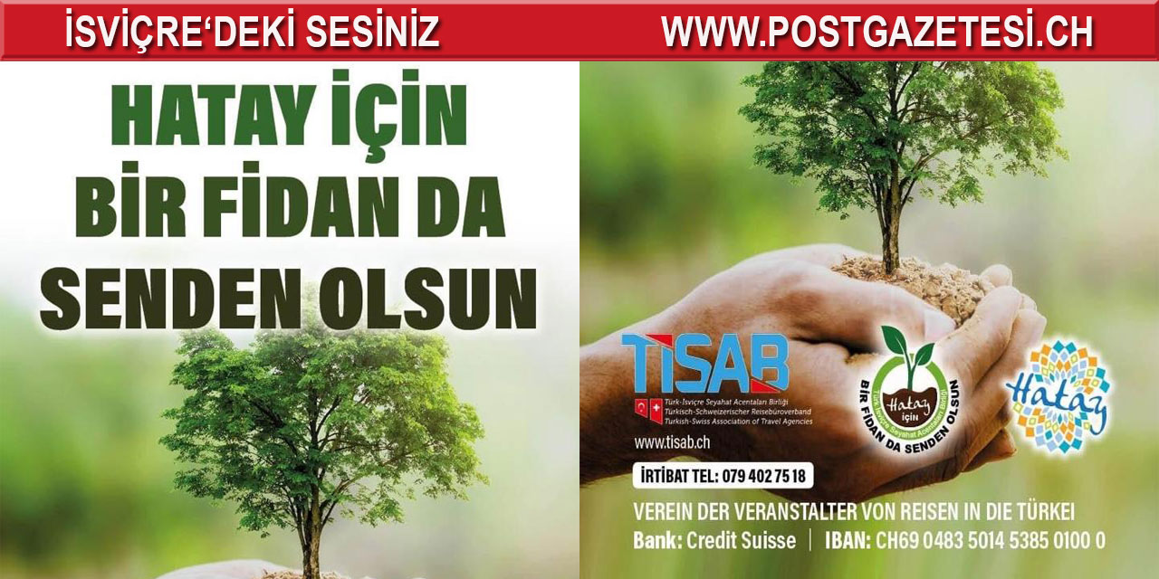 TİSAB, Hatay’da yanan ormanlar için kampanya başlattı