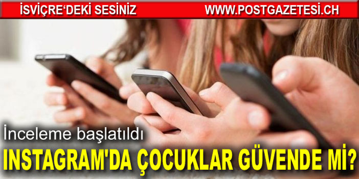 Instagram’a Avrupa’da soruşturma! Çocuklar güvende değil…