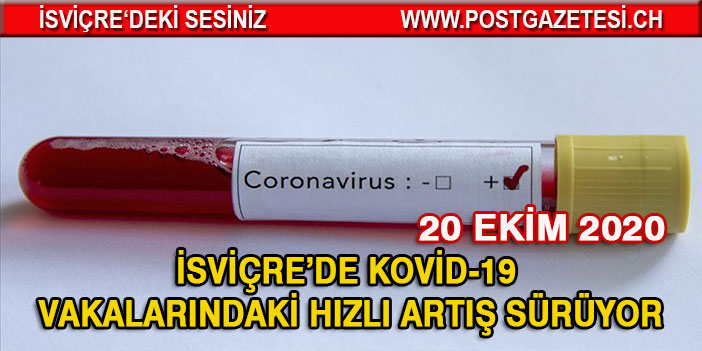 İSVİÇRE’DE CORONA SALGININDA SON 24 SAAT