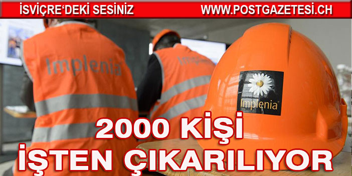 2000 KİŞİ İŞTEN ÇIKARILIYOR