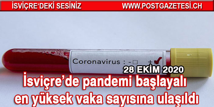 İsviçre'de corona virüsünde son durum: Vaka ve ölümler artmaya devam ediyor