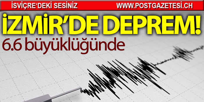 İzmir'de 6,6 büyüklüğünde deprem