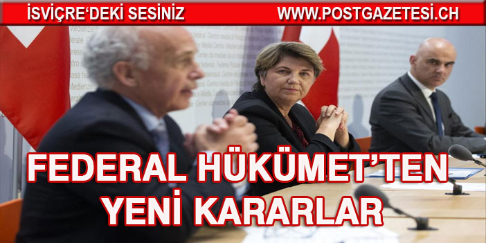 FEDERAL HÜKÜMET’TEN YENİ KARARLAR