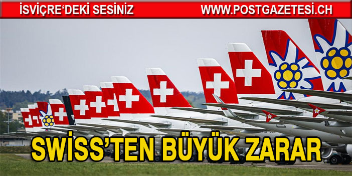 Swiss’ten büyük zarar