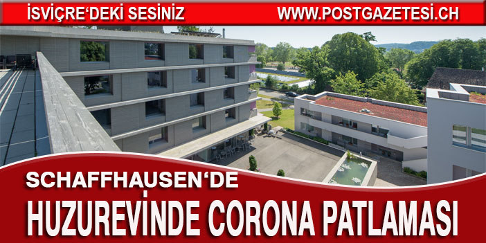 HUZUREVİNDE CORONA PATLAMASI