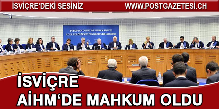 İsviçre mahkum oldu