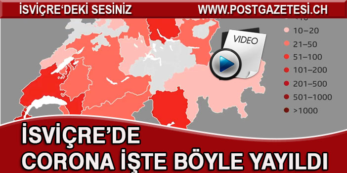 CORONA İSVİÇRE’DE BÖYLE YAYILDI