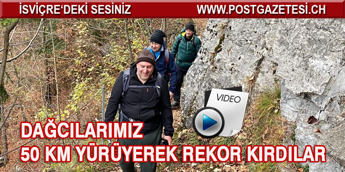 Dağcılarımız 50 km yürüyerek rekor kırdılar