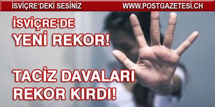 YENİ REKOR! TACİZ DAVALARI REKOR KIRDI!