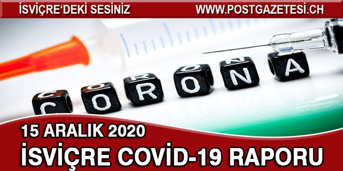 İSVİÇRE’DE CORONA SALGININDA SON 24 SAAT