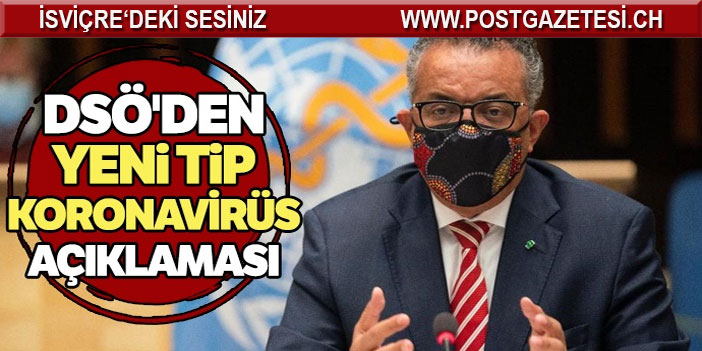 DSÖ'den, yeni tip koronavirüs açıklaması