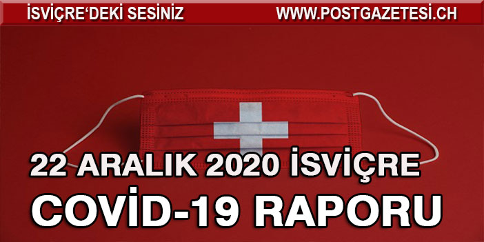 İSVİÇRE’DE CORONA SALGININDA SON 24 SAAT