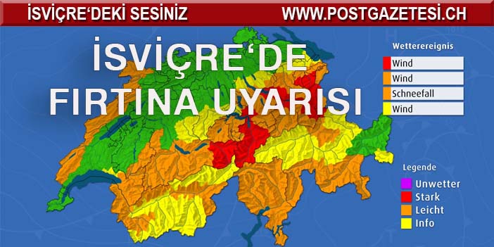 İSVİÇRE’DE FIRTINA UYARISI