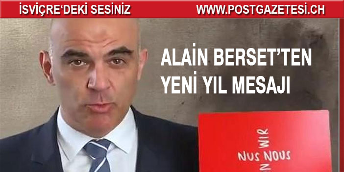 Berset'ten yeni yıl mesajı