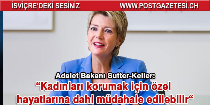 Adalet Bakanı Sutter-Keller’den önemli açıklama