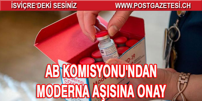 AB Komisyonu'ndan Moderna aşısına onay