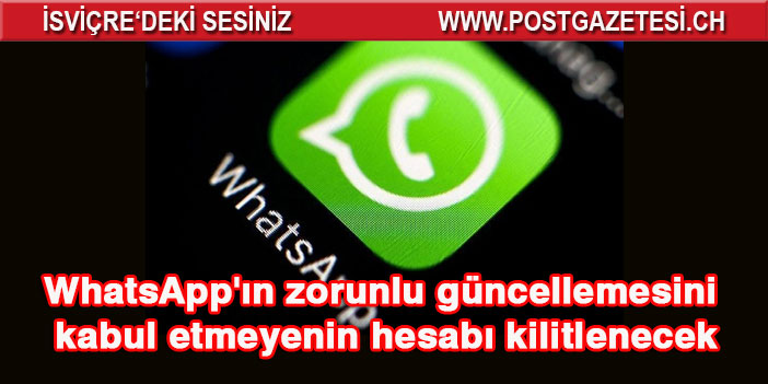 WhatsApp''tan 'zorunlu güncelleme' kararı: Son gün 8 şubat