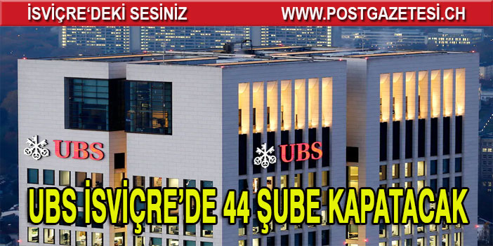 UBS'ten negatif faiz ve şube kapatma kararı