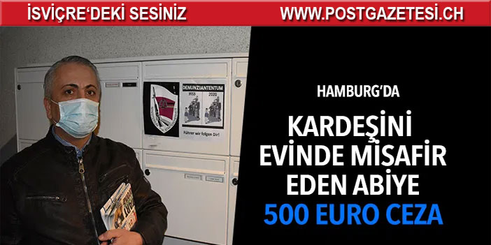 Kardeşini evinde misafir eden abiye 500 euro ceza